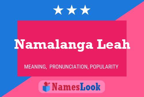 Namalanga Leah Name Poster