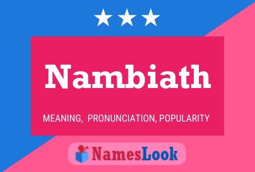 Nambiath Name Poster