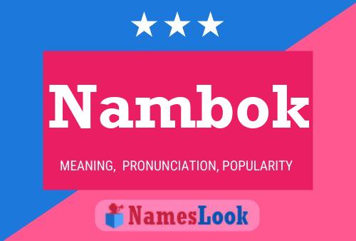 Nambok Name Poster