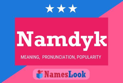 Namdyk Name Poster