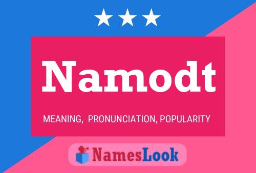 Namodt Name Poster