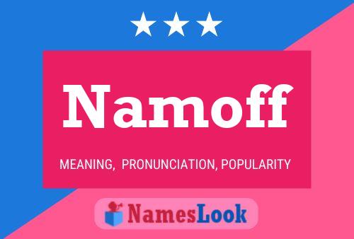 Namoff Name Poster