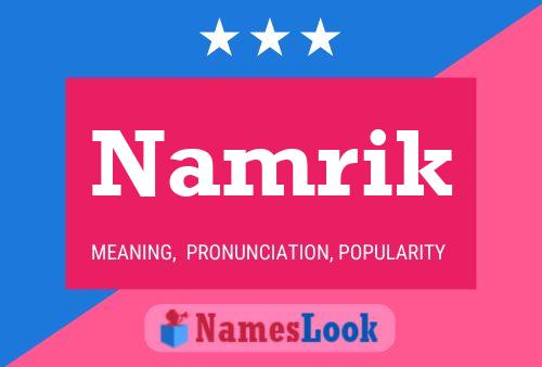 Namrik Name Poster