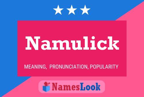 Namulick Name Poster