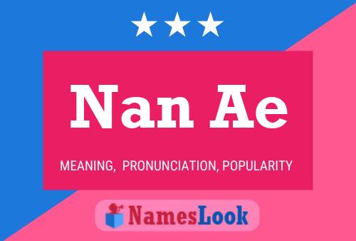 Nan Ae Name Poster