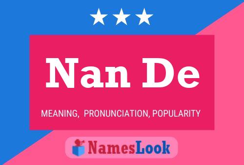 Nan De Name Poster