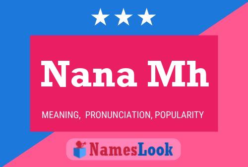 Nana Mh Name Poster