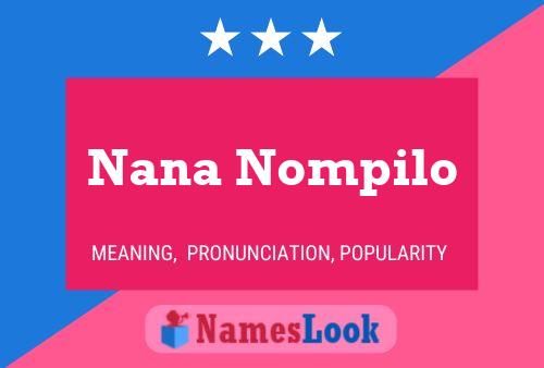 Nana Nompilo Name Poster