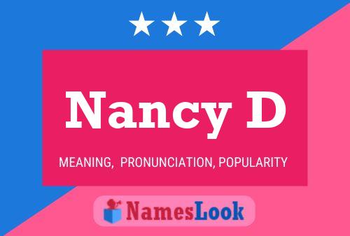 Nancy D Name Poster