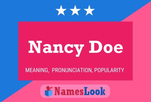 Nancy Doe Name Poster