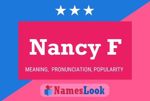 Nancy F Name Poster