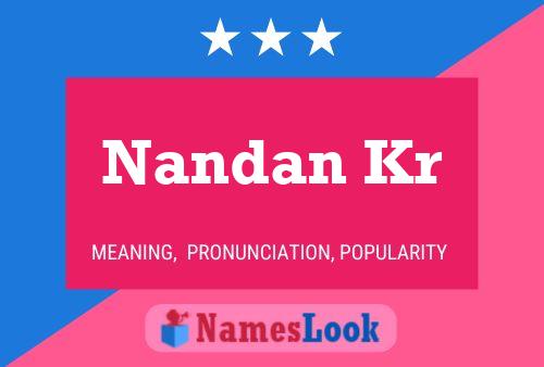 Nandan Kr Name Poster