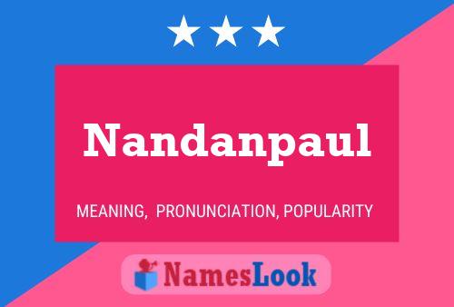 Nandanpaul Name Poster