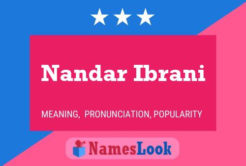 Nandar Ibrani Name Poster