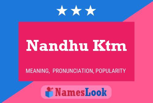 Nandhu Ktm Name Poster