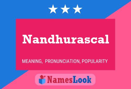 Nandhurascal Name Poster