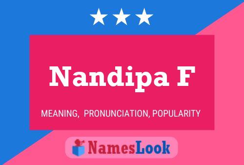 Nandipa F Name Poster