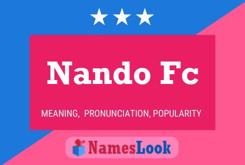 Nando Fc Name Poster