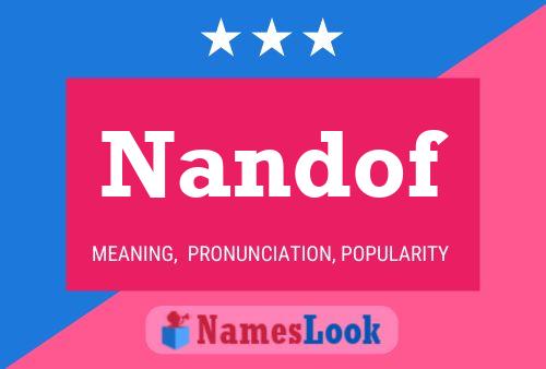 Nandof Name Poster