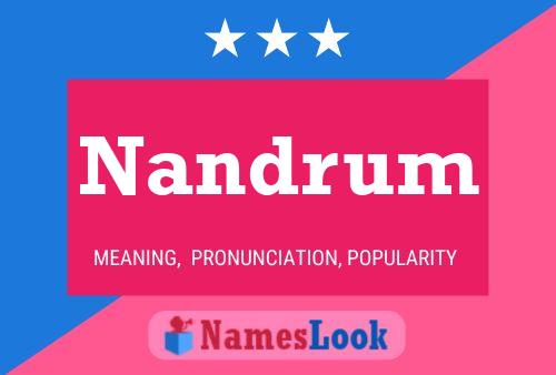 Nandrum Name Poster