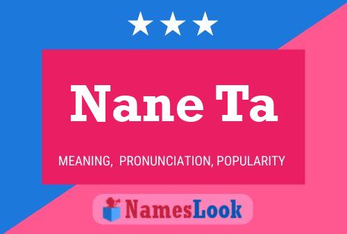 Nane Ta Name Poster