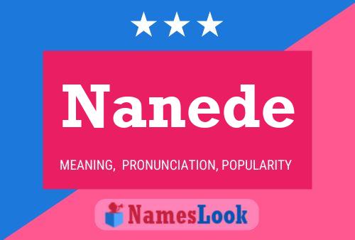 Nanede Name Poster