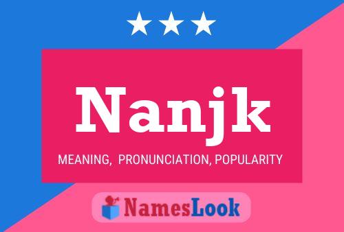 Nanjk Name Poster