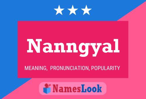 Nanngyal Name Poster