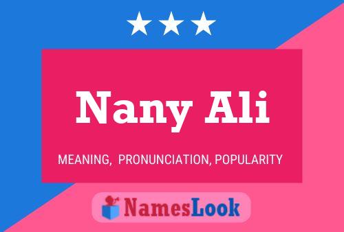 Nany Ali Name Poster