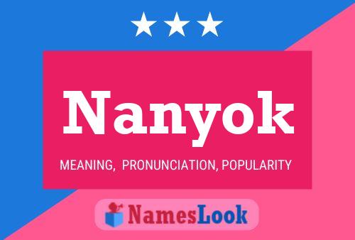 Nanyok Name Poster