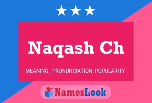 Naqash Ch Name Poster