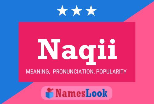 Naqii Name Poster