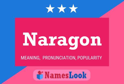 Naragon Name Poster