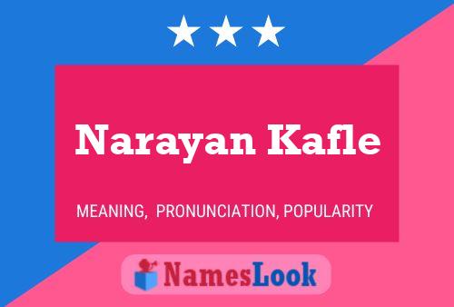 Narayan Kafle Name Poster