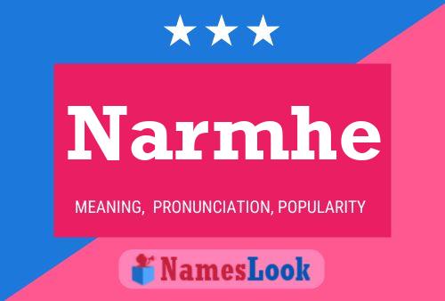 Narmhe Name Poster