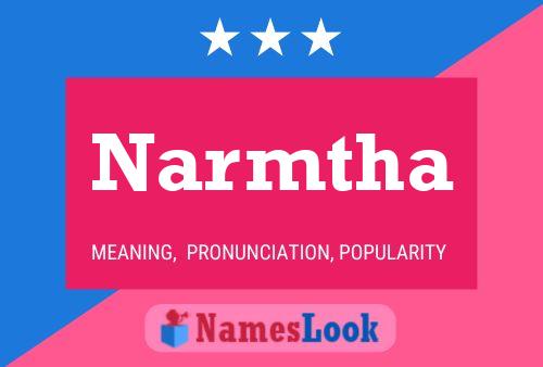 Narmtha Name Poster