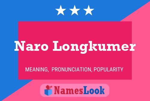 Naro Longkumer Name Poster