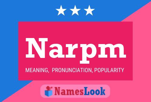 Narpm Name Poster