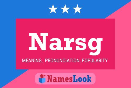 Narsg Name Poster