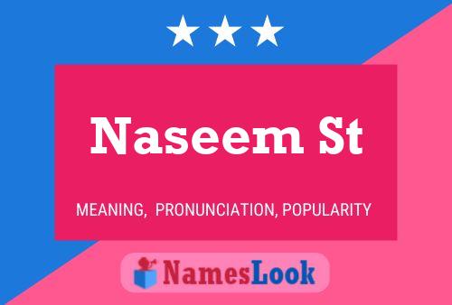 Naseem St Name Poster