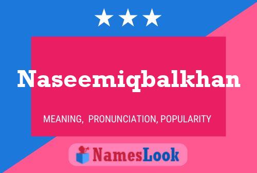 Naseemiqbalkhan Name Poster