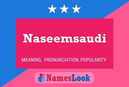 Naseemsaudi Name Poster