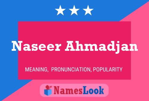 Naseer Ahmadjan Name Poster