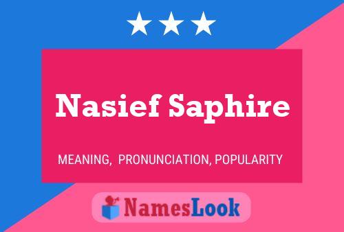 Nasief Saphire Name Poster