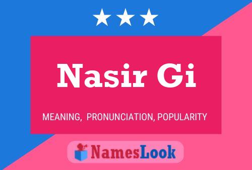 Nasir Gi Name Poster