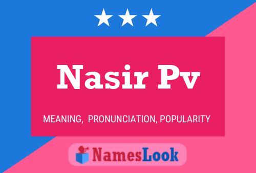 Nasir Pv Name Poster