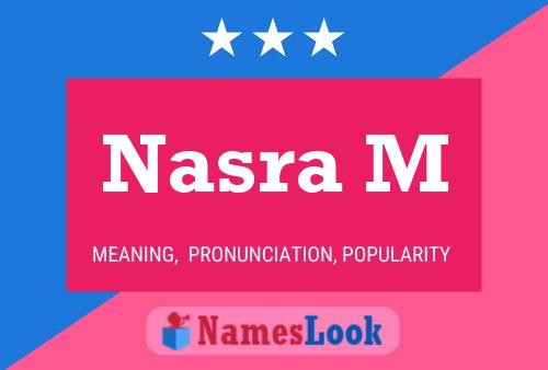 Nasra M Name Poster