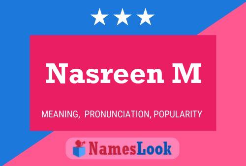 Nasreen M Name Poster