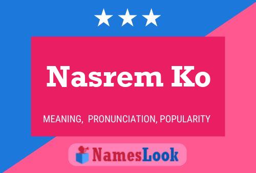 Nasrem Ko Name Poster