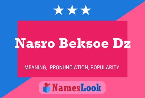 Nasro Beksoe Dz Name Poster